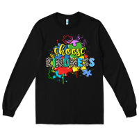 Black choose kindness Long Sleeve Tee - Zillion Design Studio
