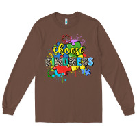 Chestnut choose kindness Long Sleeve Tee - Zillion Design Studio