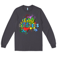 Smoke choose kindness Long Sleeve Tee - Zillion Design Studio