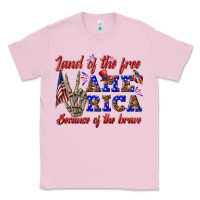 Bubblegum Pink land of the free america because of the brave Classic Tee - texasbilliewilder
