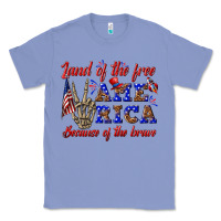 Colony Blue land of the free america because of the brave Classic Tee - texasbilliewilder