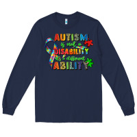 Navy autism is not a disability its a different ability Long Sleeve Tee - Zillion Design Studio