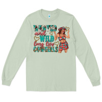 Matcha wanted and wild long live cowgirls Long Sleeve Tee - texasbilliewilder