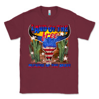 Burgundy land of the free because of the brave Classic Tee - texasbilliewilder