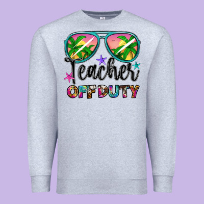 Teacher Off Duty Premium Sweatshirt Designed By Artiststas