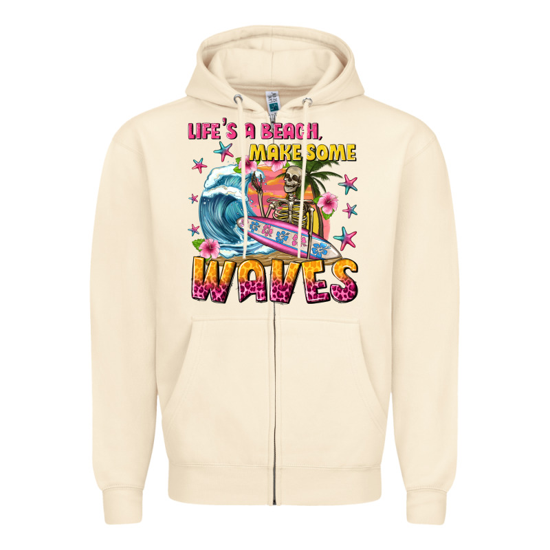Lifes A Beach Make Some Waves Zipper Hoodie by texasbilliewilder | Teevron