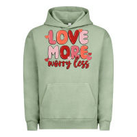 Pigment Oil Green love more worry less Urban Hoodie - MaliasSmallBusiness