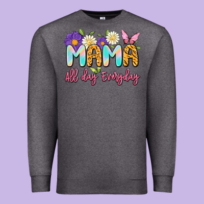 Mama All Day Everyday Premium Sweatshirt Designed By Artiststas