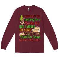 Burgundy I wouldnt do anything for a klondike bar Long Sleeve Tee - RanaPortraitStore