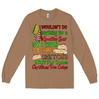 Toasted Coconut I wouldnt do anything for a klondike bar Long Sleeve Tee - RanaPortraitStore
