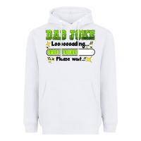 White dad joke loading please wait Heavyweight Hoodie - HRA Design Shop