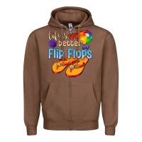Chestnut life is better in flip flops Zipper Hoodie - texasbilliewilder
