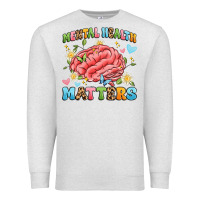 Oatmeal Heather mental health matters Premium Sweatshirt - Artiststas