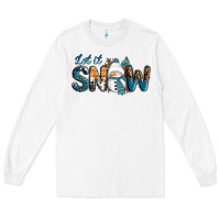 White Let It Snow Snowman Long Sleeve Tee - RanaPortraitStore