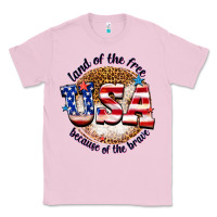 Bubblegum Pink land of the free usa because of the brave billie w Classic Tee - texasbilliewilder
