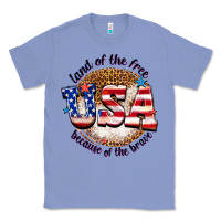 Colony Blue land of the free usa because of the brave billie w Classic Tee - texasbilliewilder