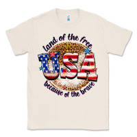 Natural land of the free usa because of the brave billie w Classic Tee - texasbilliewilder