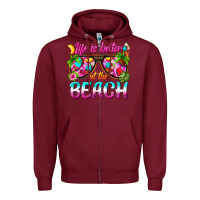Burgundy life is better at the beach Zipper Hoodie - texasbilliewilder
