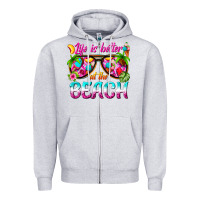 Heather Grey life is better at the beach Zipper Hoodie - texasbilliewilder