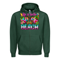 Sports Green life is better at the beach Zipper Hoodie - texasbilliewilder