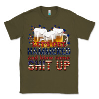 Army Green lets get hammered Classic Tee - texasbilliewilder