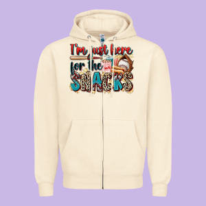 I'm Just Here For The Snacks Zipper Hoodie Designed By Zillion Design Studio