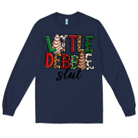 Navy Little debbie slut Christmas Long Sleeve Tee - RanaPortraitStore
