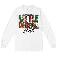White Little debbie slut Christmas Long Sleeve Tee - RanaPortraitStore