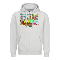 Dove Grey living on lake time Zipper Hoodie - texasbilliewilder