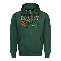 Sports Green i wanna be a cowboy baby Zipper Hoodie - Zillion Design Studio