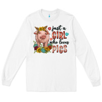 White western just girl who loves pigs Long Sleeve Tee - texasbilliewilder