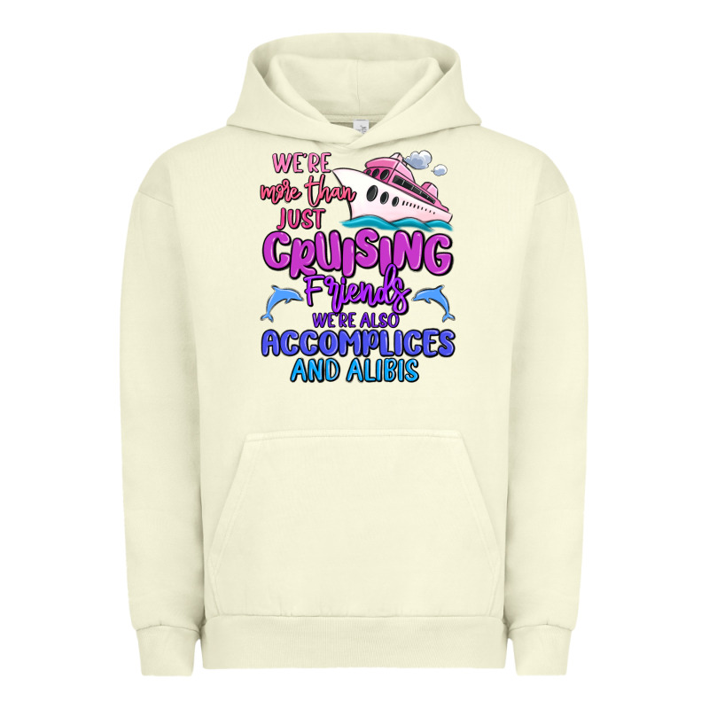 We're More Than Just Cruising Friends Urban Hoodie by MaliasSmallBusiness | Teevron