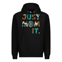 Black Just Mom It Premium Hoodie - Jasminsmagicworld