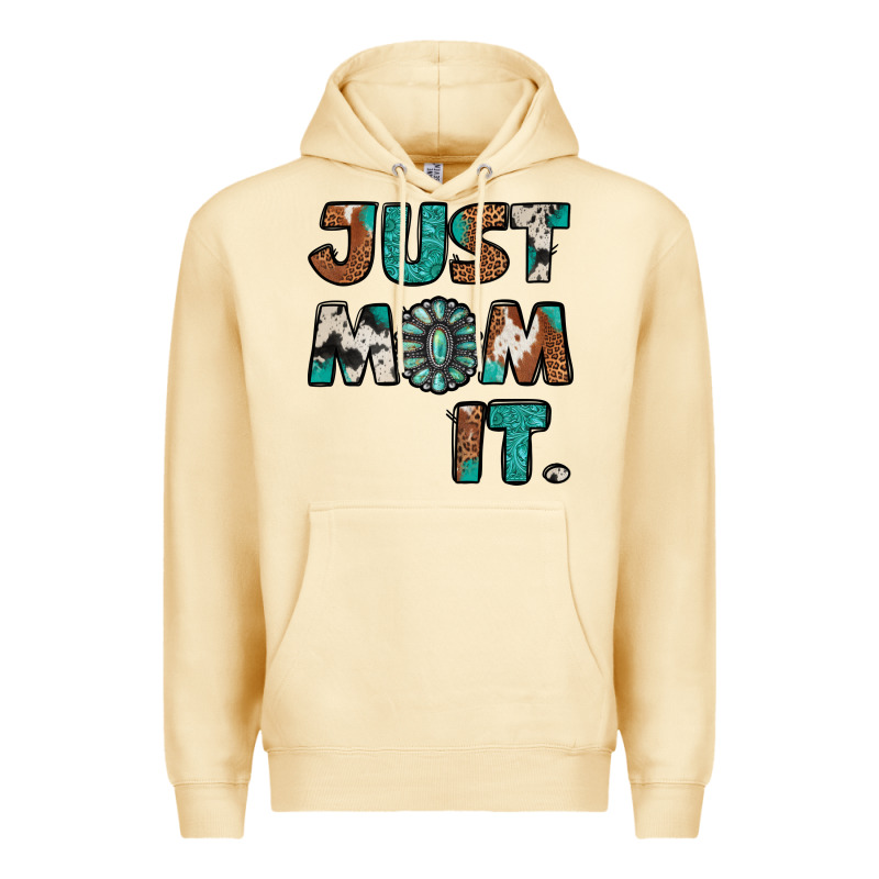 Just Mom It Premium Hoodie by Jasminsmagicworld | Teevron