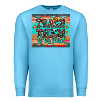 Ocean Blue teach them to be kind Premium Sweatshirt - JahusDesignShop