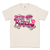 Natural pink its my birthday Classic Tee - Zillion Design Studio