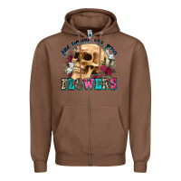 Chestnut find someone who grows flowers Zipper Hoodie - Zillion Design Studio
