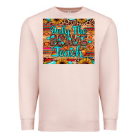 Pale Pink only the brave teach Premium Sweatshirt - JahusDesignShop