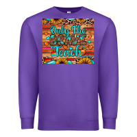 Purple only the brave teach Premium Sweatshirt - JahusDesignShop