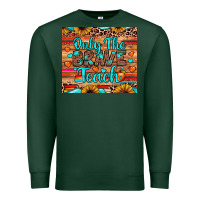 Sports Green only the brave teach Premium Sweatshirt - JahusDesignShop