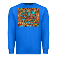 True Royal only the brave teach Premium Sweatshirt - JahusDesignShop