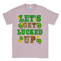 Lilac st patricks day lets get lucked up Classic Tee - RanaPortraitStore