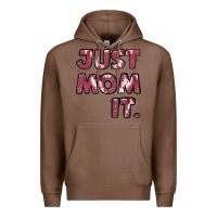 Chestnut Just Mom It Premium Hoodie - Jasminsmagicworld