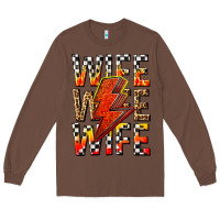 Chestnut wife wife wife Long Sleeve Tee - texasbilliewilder