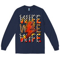 Navy wife wife wife Long Sleeve Tee - texasbilliewilder