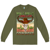 Army Green wild west long live cowboys Long Sleeve Tee - texasbilliewilder