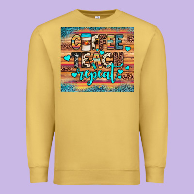Coffee Teach Repeat Premium Sweatshirt Designed By Jahusdesignshop