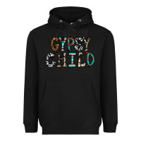 Black stay wild gypsy child Heavyweight Hoodie - CowhideDigitalArt