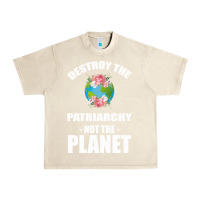 Sandshell Destroy the patriarchy not the planet Urban Heavy Tee - Bettercallsaul