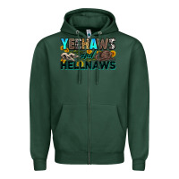 Sports Green yeehaws and hellnaws Zipper Hoodie - Zillion Design Studio